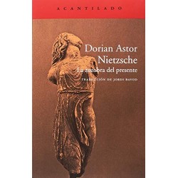 Nietzsche. La zozobra del presente