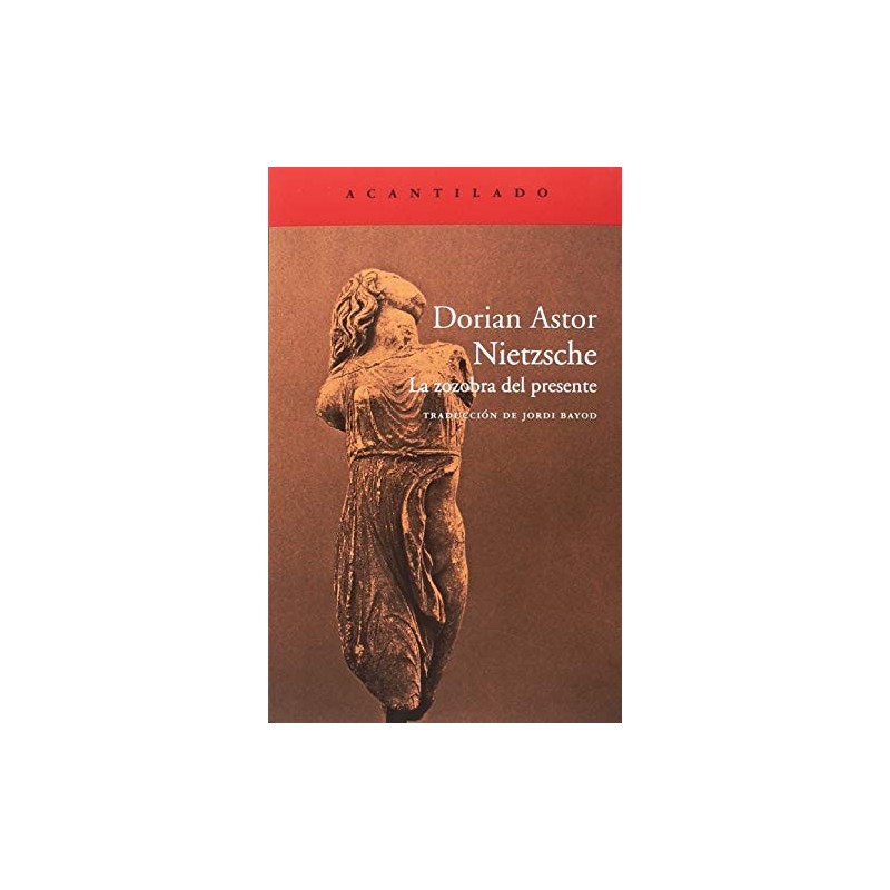 Nietzsche. La zozobra del presente