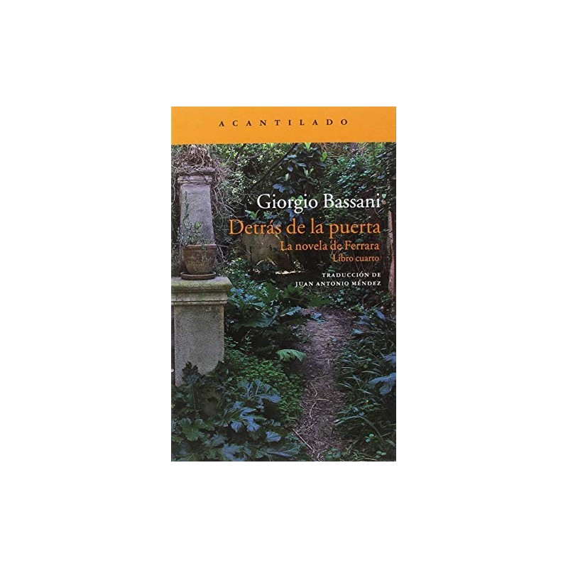 Detrás de la puerta. La novela de Ferrer Libro cuarto