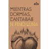 Mientras dormías, cantabas