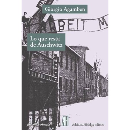 Lo que resta de Auschwitz