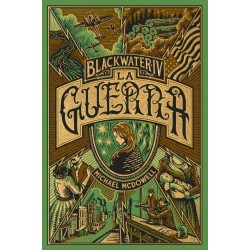 BLACKWATER IV. La guerra