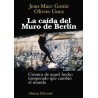 La caída del Muro de Berlín