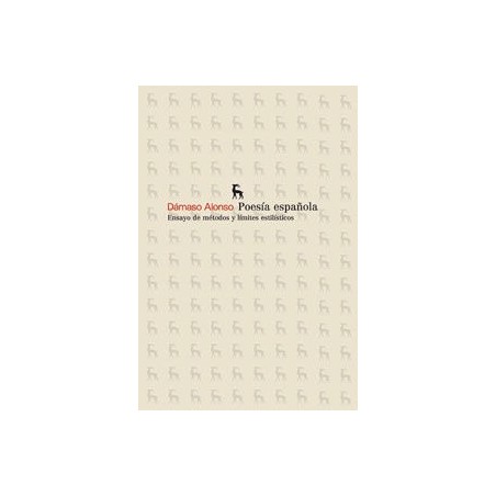 Poesía española. Ensayo de métodos y límites estilísticos