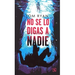 No se lo digas a nadie