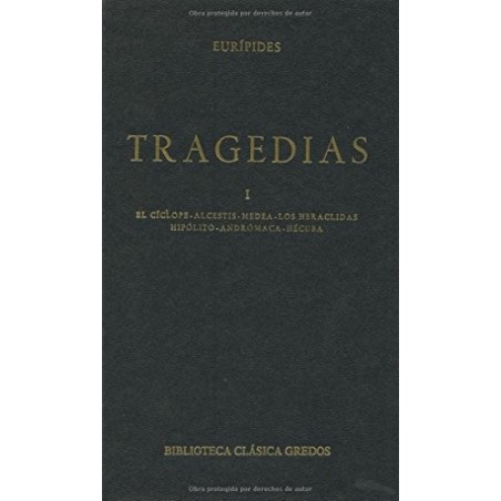 Tragedias, I