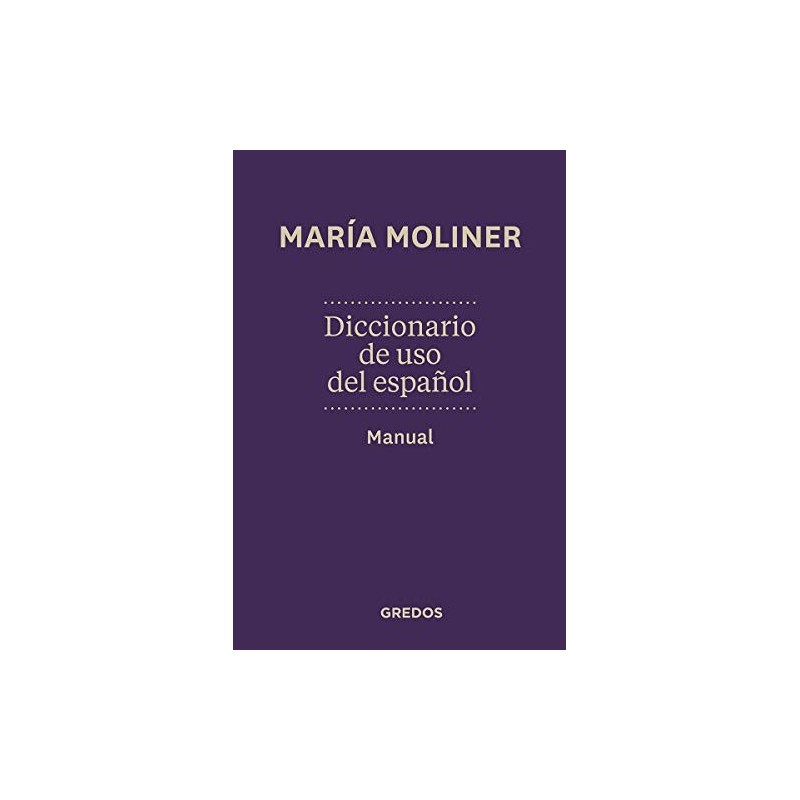 Diccionario de uso del español. Manual