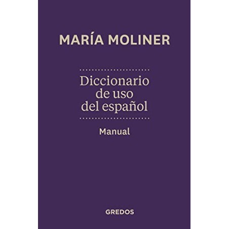 Diccionario de uso del español. Manual