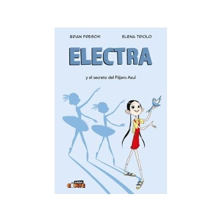 ELECTRA. EL SECRETO DEL PÁJARO AZUL