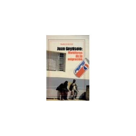 Juan Goytisolo: metáforas de la migración
