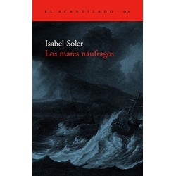 Los mares náufragos