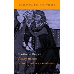 Vidas y amores de los trovadores y sus damas