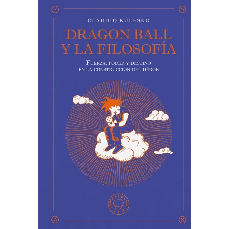 Dragon Ball y la filosofía