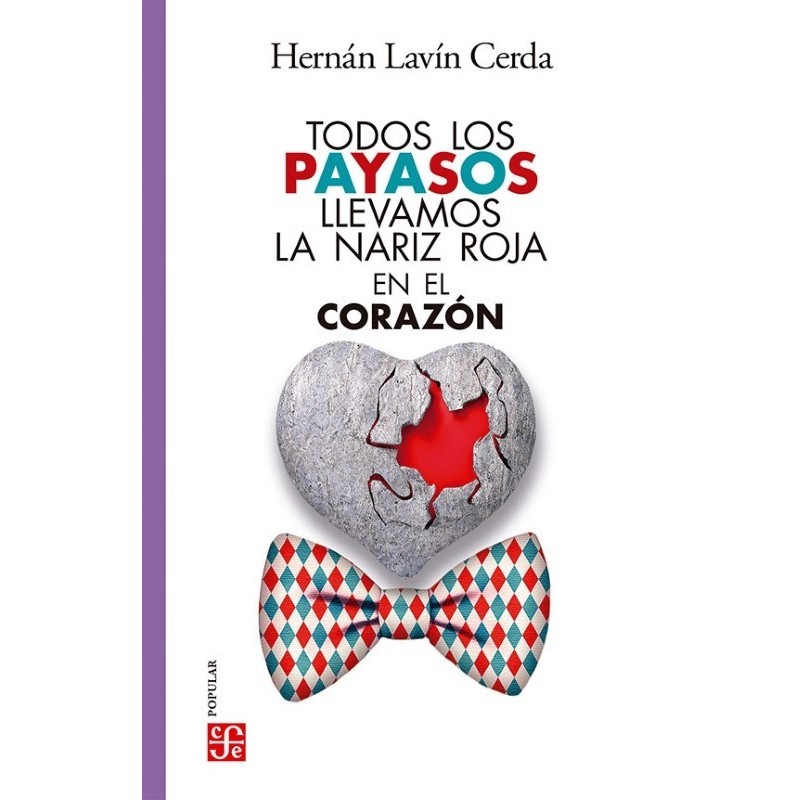 Todos los payasos llevamos la nariz roja