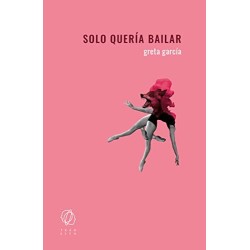 Solo quería bailar