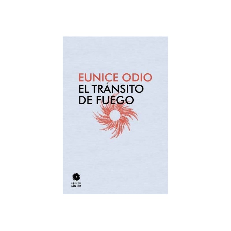 El tránsito de fuego
