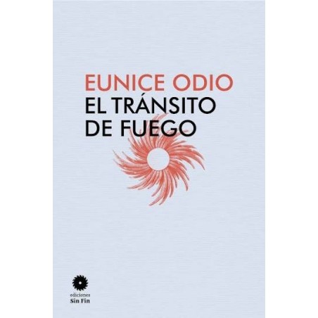 El tránsito de fuego