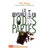 Lo invisible en todas partes