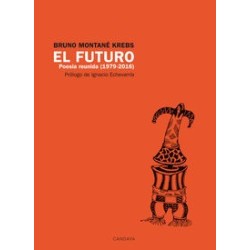 El futuro. Poesía reunida (1979 - 2016)