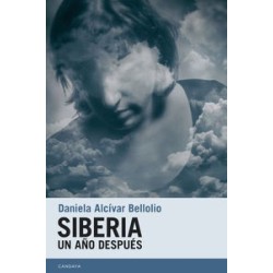 Siberia. Un año después
