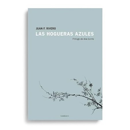 Las hogueras azules