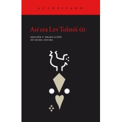 Así era Lev Tolstói (I)