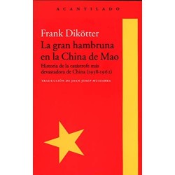 La gran hambruna en la China de Mao