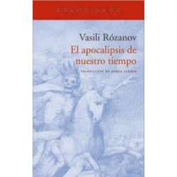 El apocalipsis de nuestro tiempo