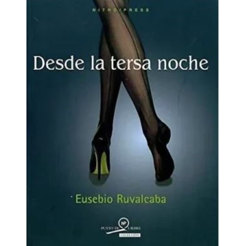 Desde la tersa noche