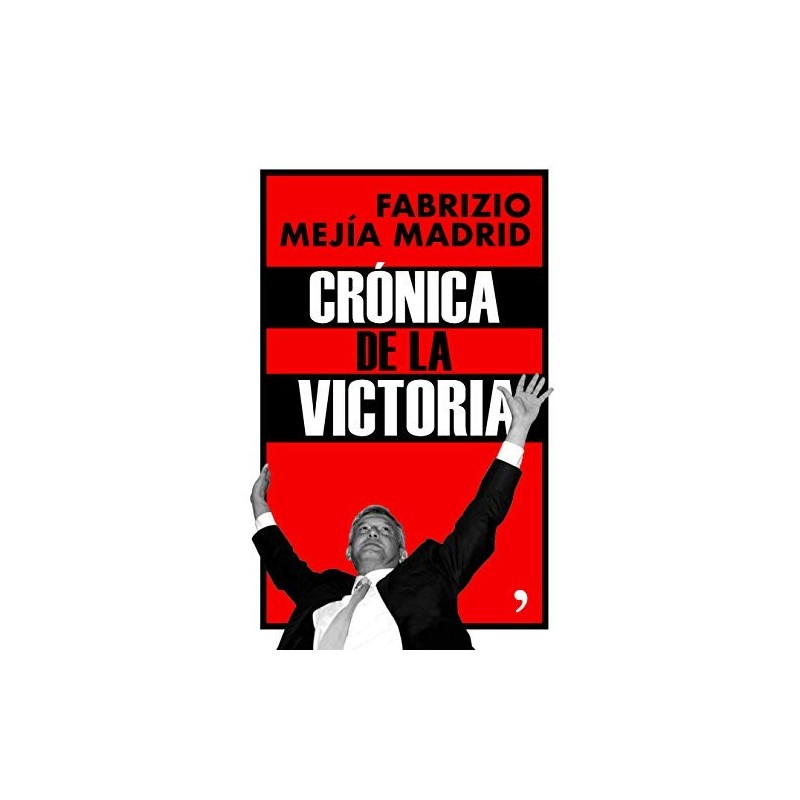 Crónica de la victoria