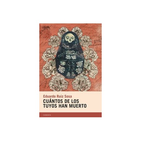 Cuántos de los tuyos han muerto