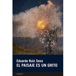 PAISAJE ES UN GRITO, EL