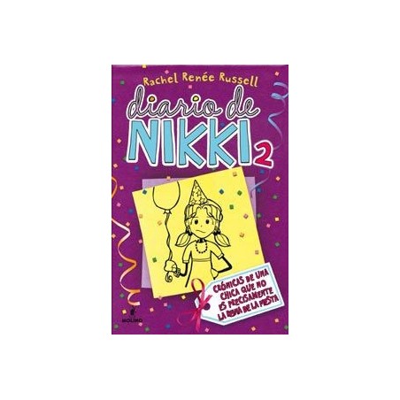 Diario de Nikki 2 Cuando no eres la reina de la fiesta