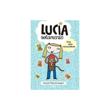 Lucía solamente 1 una idea maravillosa