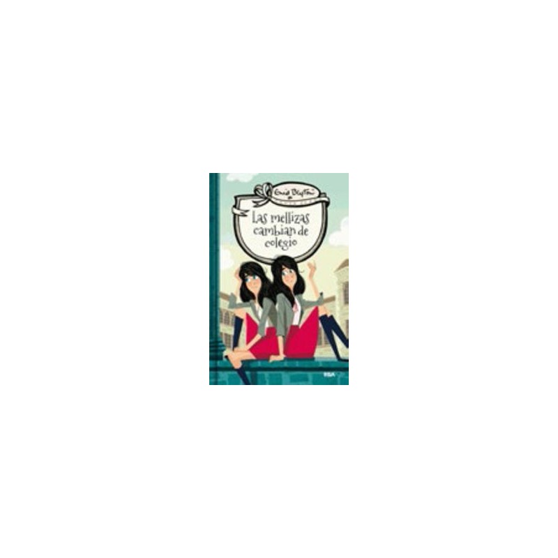 Las mellizas cambian de colegio 1