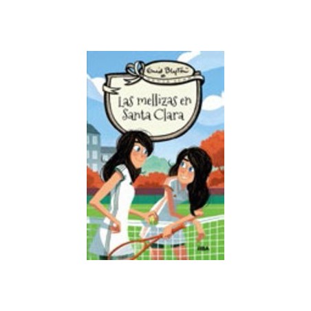 Santa Clara 3: las mellizas en Santa Cla