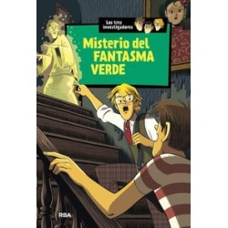 Los tres investigadores 4 misterio del fantasma verde