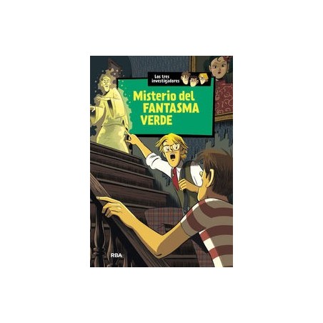 Los tres investigadores 4 misterio del fantasma verde
