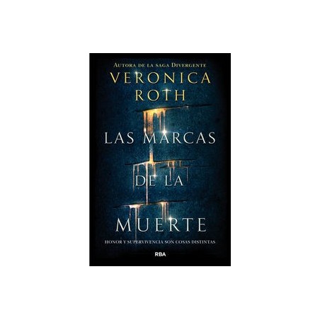 Las marcas de la muerte: honor y supervivencia son cosas muy distintas