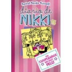 Diario de Nikki 13. Un cumpleaños no muy feliz