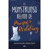 El monstruoso relato de Prosper Redding