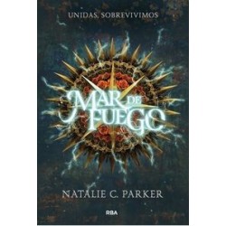 Mar de fuego Unidas, sobrevivimos