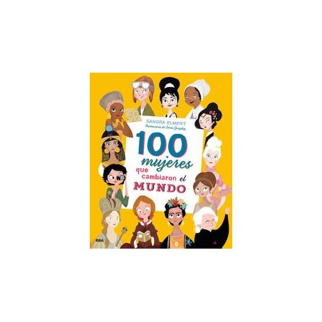 100 mujeres que cambiaron el mundo