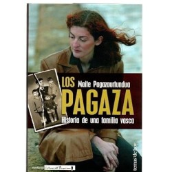 Los Pagaza. Historia de una familia vasca.