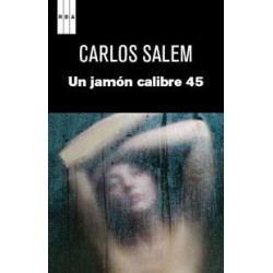 Un jamón calibre 45