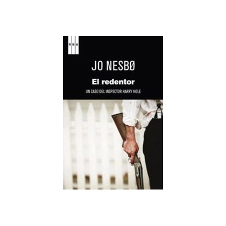 El redentor. Un caso del inspector Harry Hole