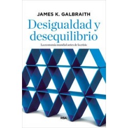 Desigualdad y desequilibrio la economía mundial antes de la crisis