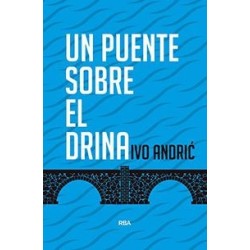 Un puente sobre el Drina