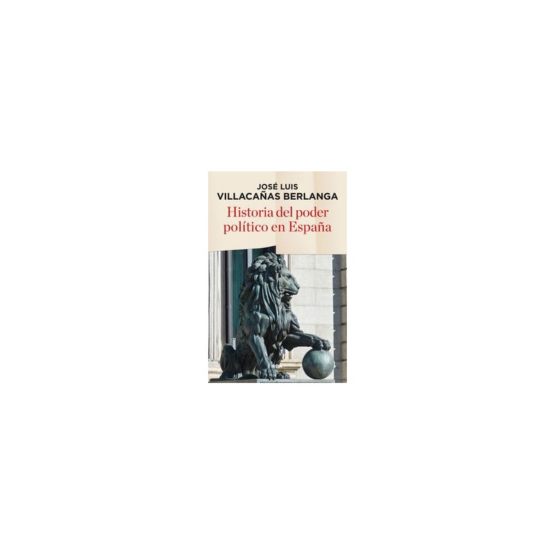 Historia del poder político en España