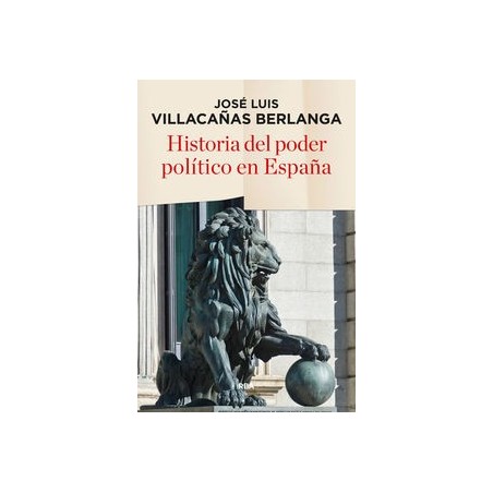 Historia del poder político en España